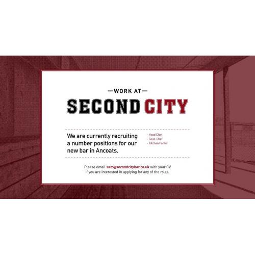 SecondCity Bar are currently recruiting a number of positions for there opening next month