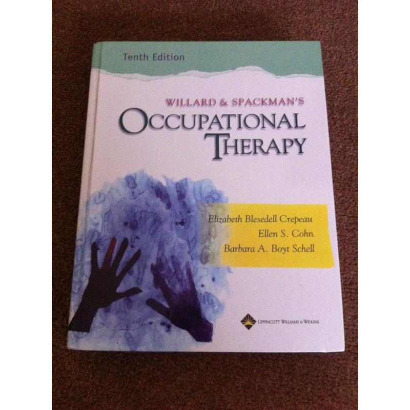 Willard & Spackman's Occupational Therapy Tenth Edition