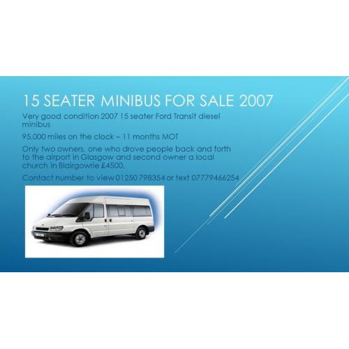 2007 Ford Transit diesel 15 seater minibus in very good condition